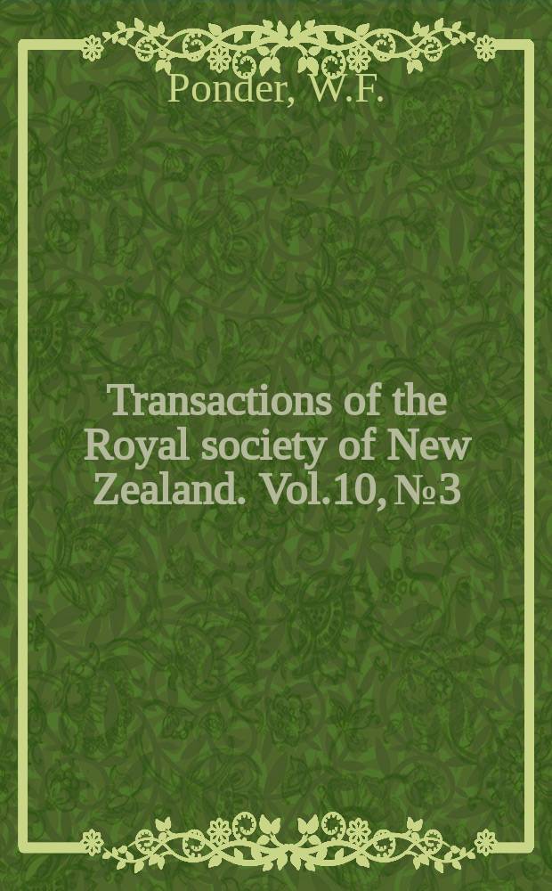 Transactions of the Royal society of New Zealand. Vol.10, №3 : Observations on the living animal and mode of life of some New Zealand Erycinacean bivalves