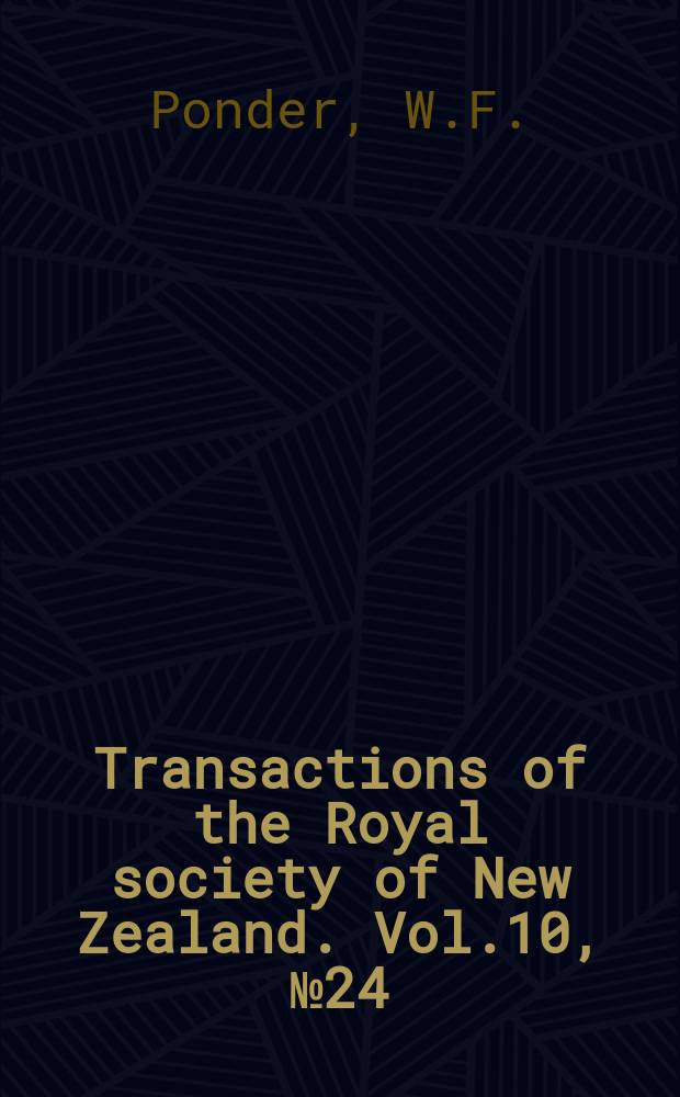 Transactions of the Royal society of New Zealand. Vol.10, №24 : Anatomical notes on two species of the Colubrariidae (Mollusca Prosobranchia)
