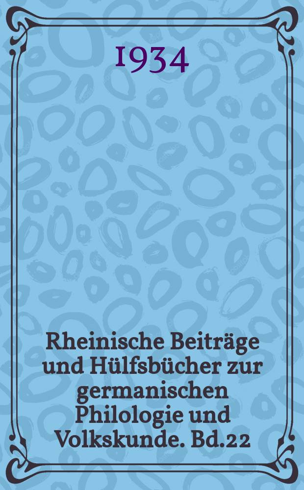 Rheinische Beiträge und Hülfsbücher zur germanischen Philologie und Volkskunde. Bd.22 : Das St. Trudperter Hohe Lied