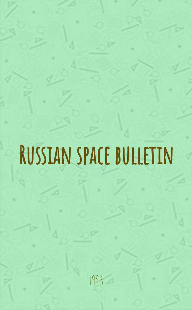 Russian space bulletin