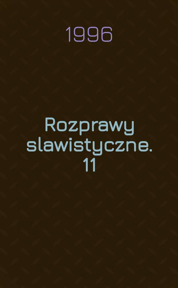 Rozprawy slawistyczne. 11 : Systemy zoonimicze w językach słowiańskich