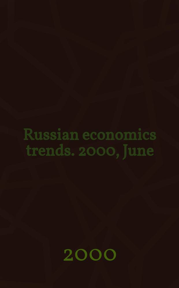 Russian economics trends. 2000, June