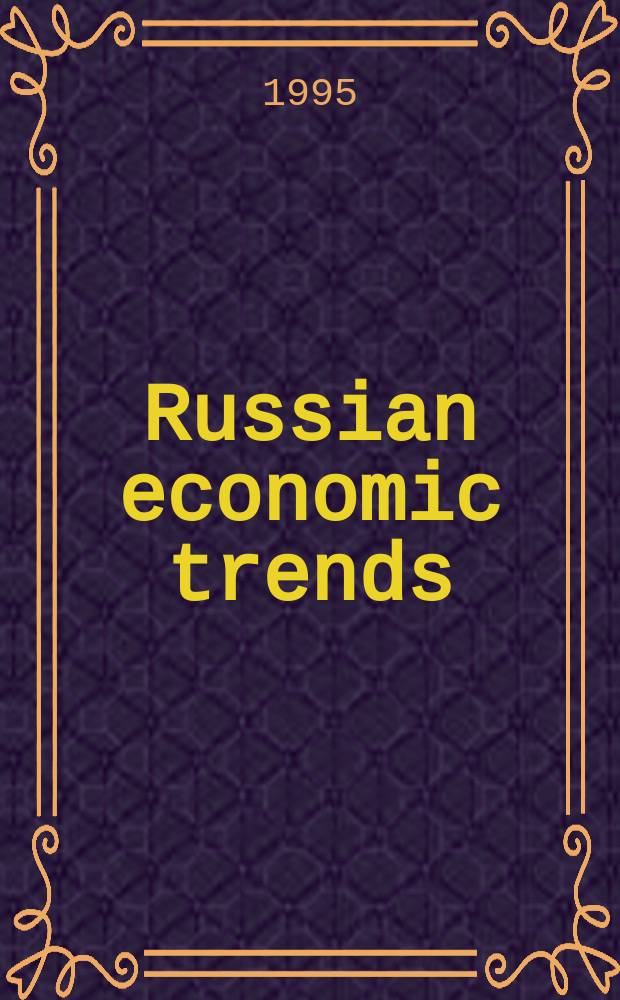 Russian economic trends