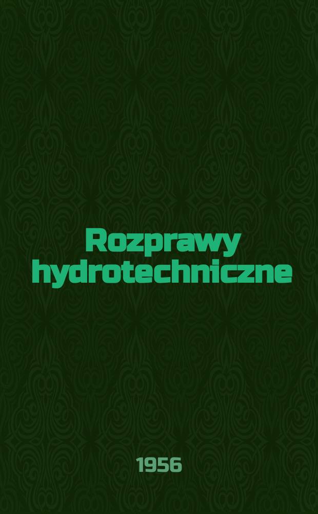 Rozprawy hydrotechniczne