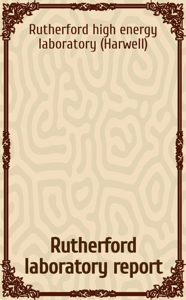 Rutherford laboratory report