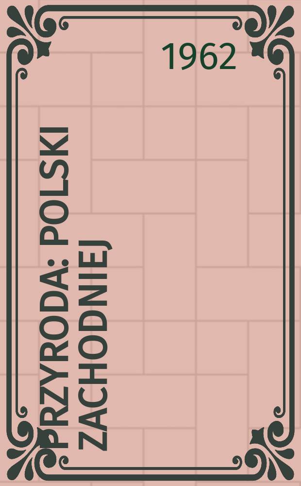 Przyroda : Polski zachodniej