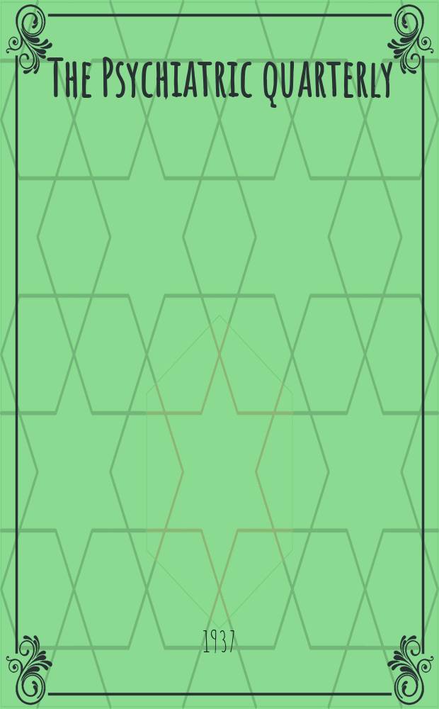 The Psychiatric quarterly