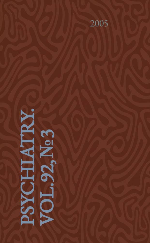 Psychiatry. Vol.92, №3