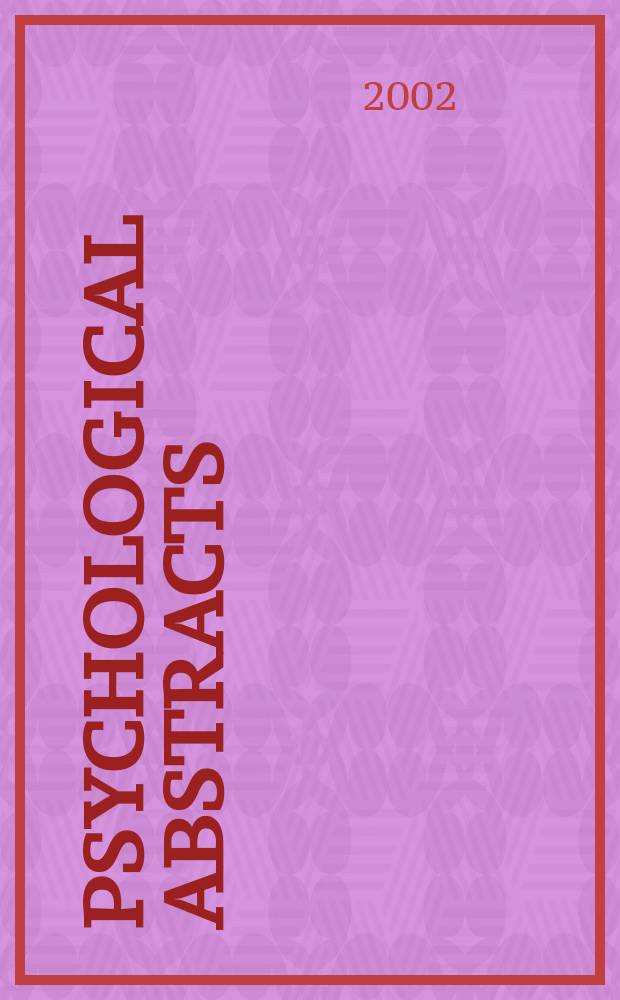 Psychological abstracts : Publ. by The Amer. psychol. assoc. Vol.89, №4