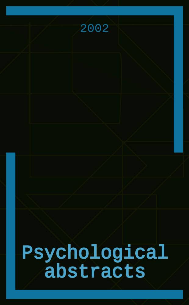 Psychological abstracts : Publ. by The Amer. psychol. assoc. Vol.89, №10