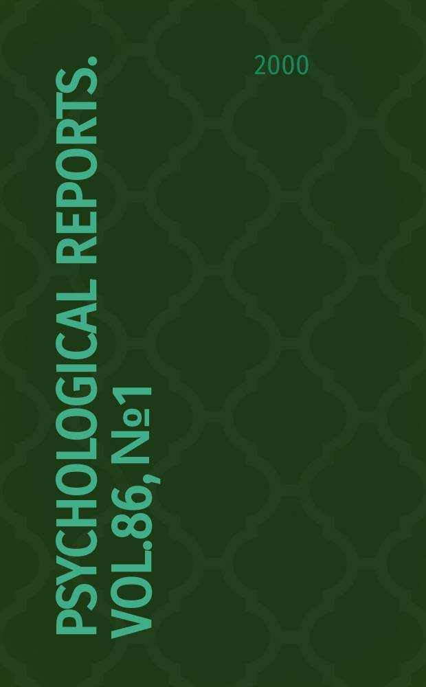 Psychological reports. Vol.86, №1