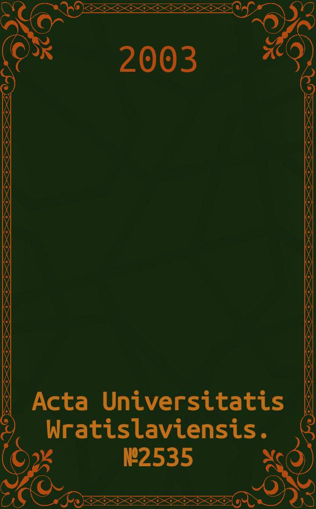 Acta Universitatis Wratislaviensis. № 2535