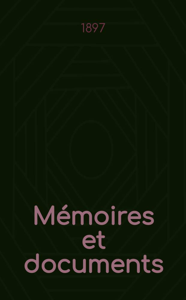 M&eacute;moires et documents : Publ. par la Soci&eacute;t&eacute; nationale des antiquaires de France Fondation Auguste Prost. Mellensial
