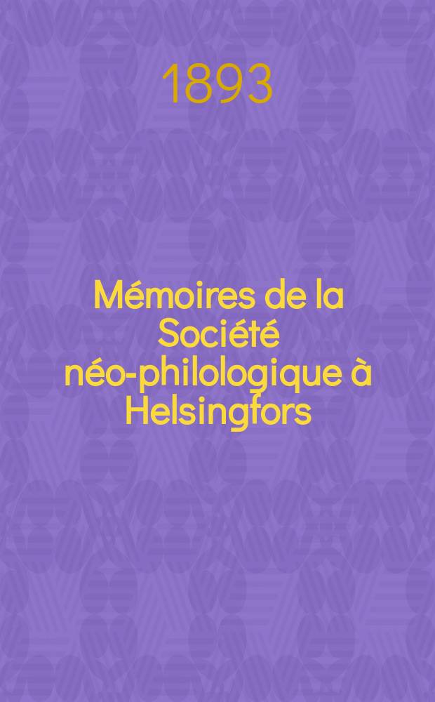 Mémoires de la Société néo-philologique à Helsingfors