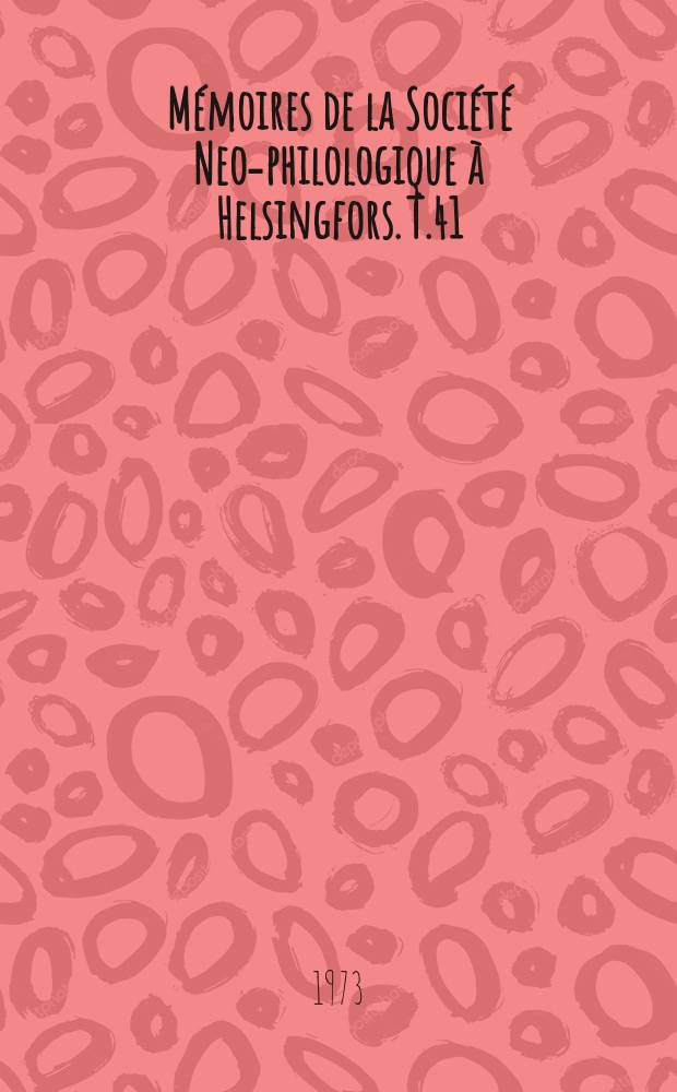 Mémoires de la Société Neo-philologique à Helsingfors. T.41 : The Northern Homily cycle