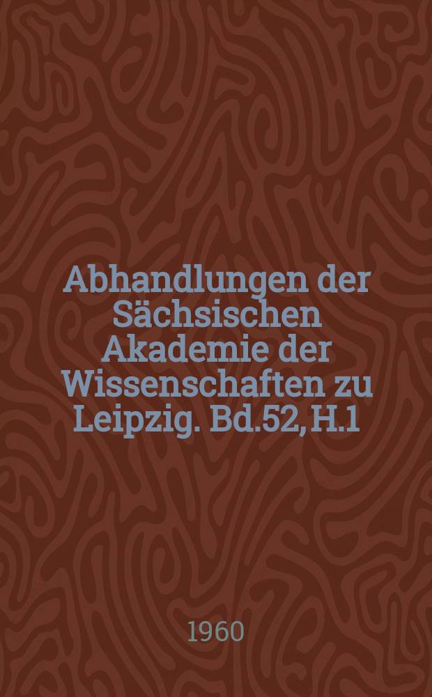 Abhandlungen der Sächsischen Akademie der Wissenschaften zu Leipzig. Bd.52, H.1 : Untersuchungen zur Rolle des Schicksals in der ägyptischen Religion