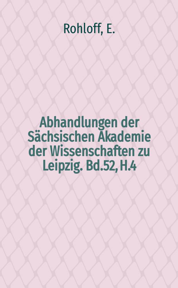 Abhandlungen der Sächsischen Akademie der Wissenschaften zu Leipzig. Bd.52, H.4 : Neidhards Sangweisen