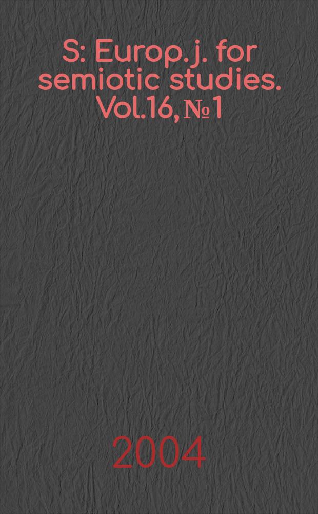 S : Europ. j. for semiotic studies. Vol.16, №1 : Das EEG als Zeichensystem