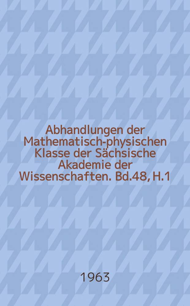 Abhandlungen der Mathematisch-physischen Klasse der Sächsische Akademie der Wissenschaften. Bd.48, H.1 : Über Proteolyse durch intrazelluläre Proteasen