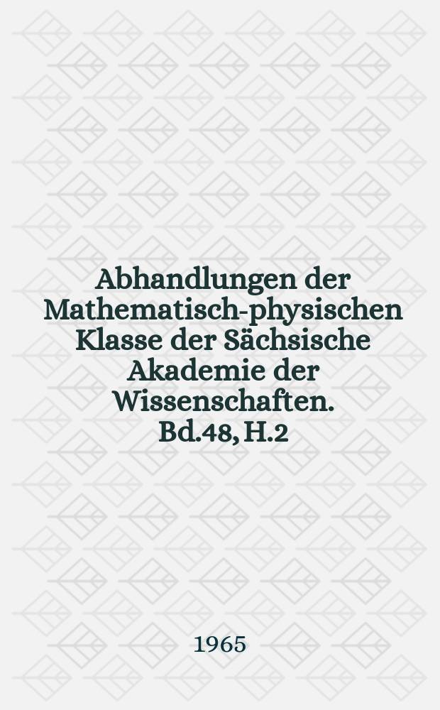 Abhandlungen der Mathematisch-physischen Klasse der Sächsische Akademie der Wissenschaften. Bd.48, H.2 : Bibliographie zur geographischen Landesforschung im sächsisch-thüringischen