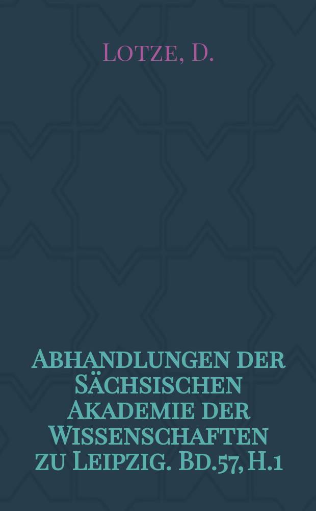 Abhandlungen der Sächsischen Akademie der Wissenschaften zu Leipzig. Bd.57, H.1 : Lysander und der Peloponnesische krieg