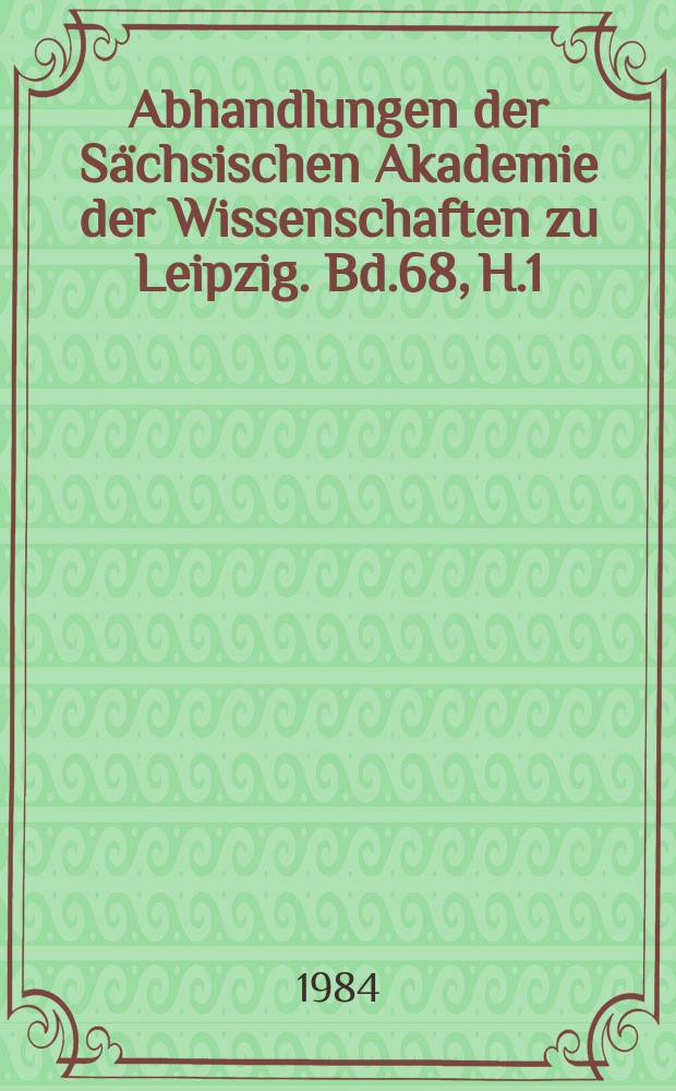 Abhandlungen der Sächsischen Akademie der Wissenschaften zu Leipzig. Bd.68, H.1 : Sprachtheorien der Aufklärung...