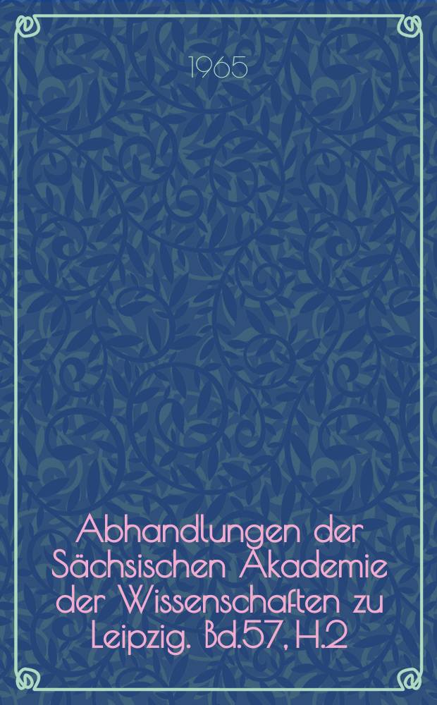 Abhandlungen der S&auml;chsischen Akademie der Wissenschaften zu Leipzig. Bd.57, H.2 : Deutsch-tschechische Beziehungen im Bereich der Sprache und Kultur