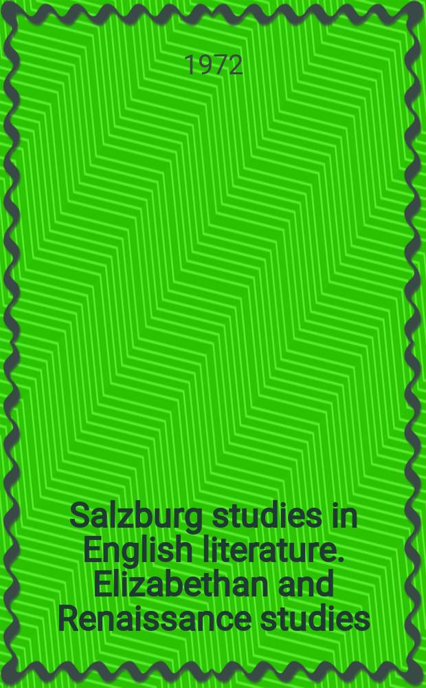 Salzburg studies in English literature. Elizabethan and Renaissance studies