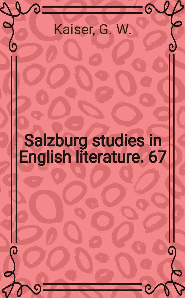 Salzburg studies in English literature. 67 : The substance of Greek and Shakespearean...
