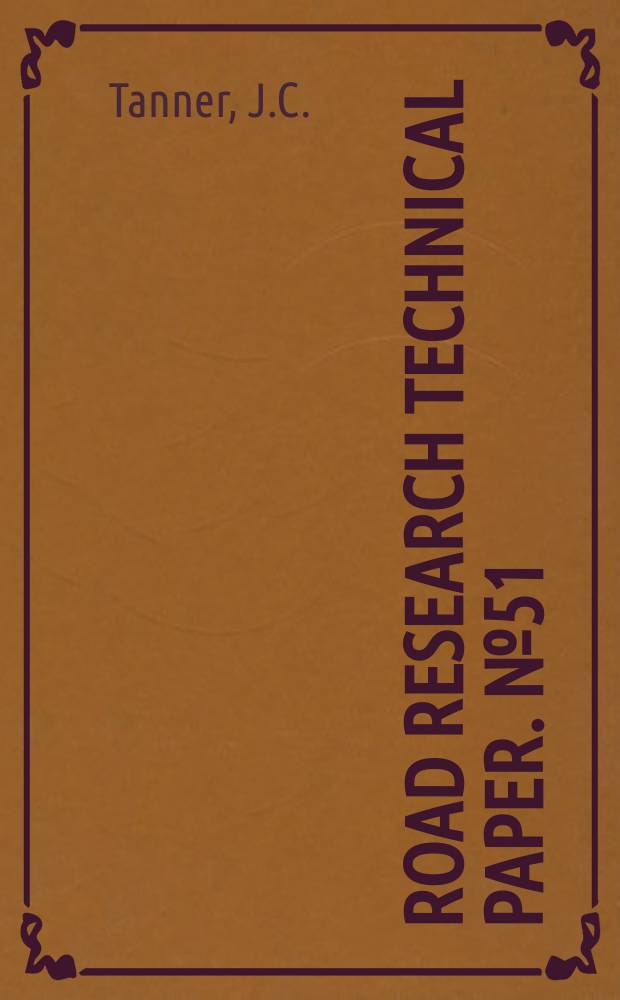 Road research technical paper. №51 : Factors affecting the amount of travel