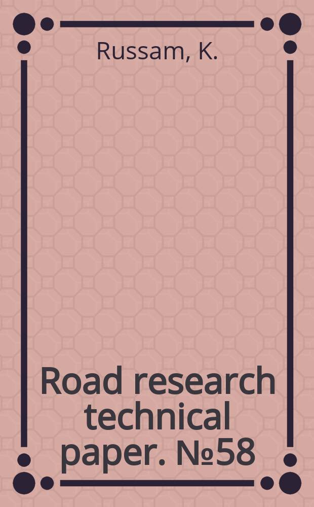 Road research technical paper. №58 : The Distribution of moisture in soils at overseas airfields