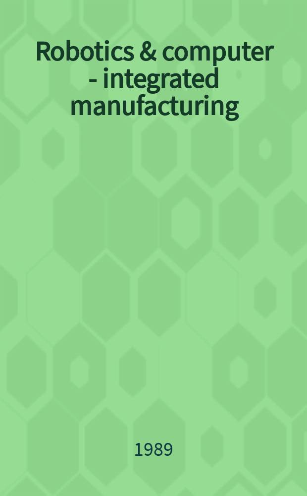 Robotics & computer - integrated manufacturing : An intern. j. Vol.5, №4 : Simulation software for robotics