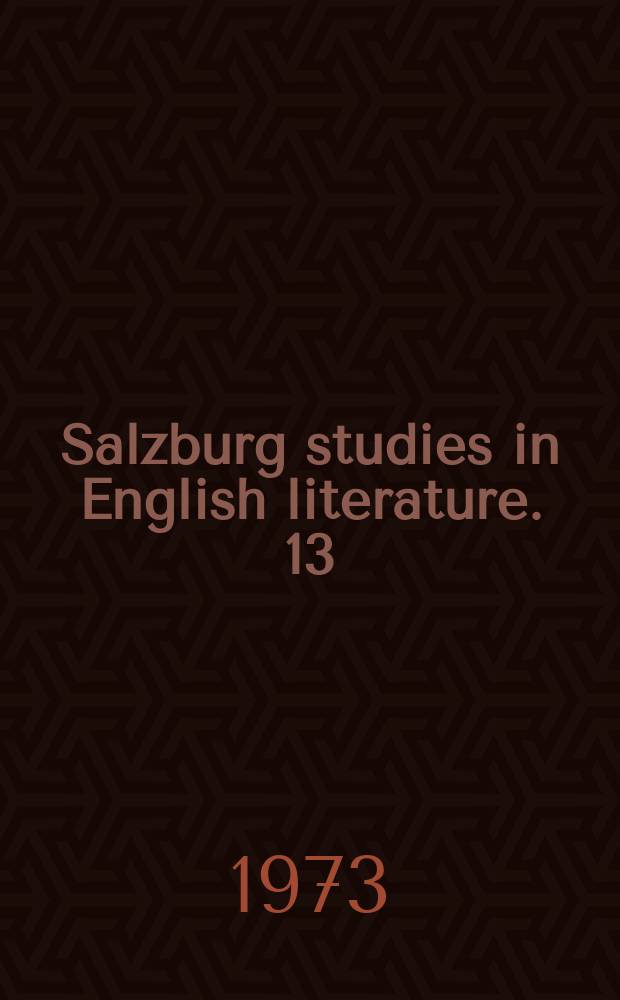 Salzburg studies in English literature. 13 : A critical edition of "Love's hospital"