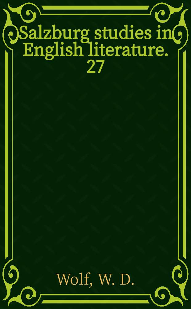 Salzburg studies in English literature. 27 : The reform of the fallen world the "virtuous prince"