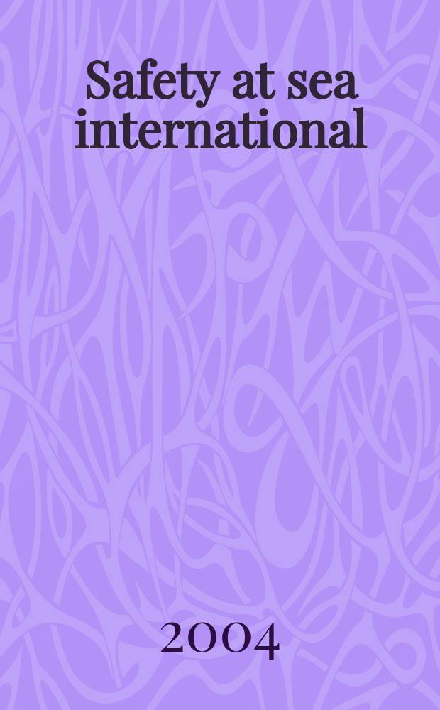Safety at sea international