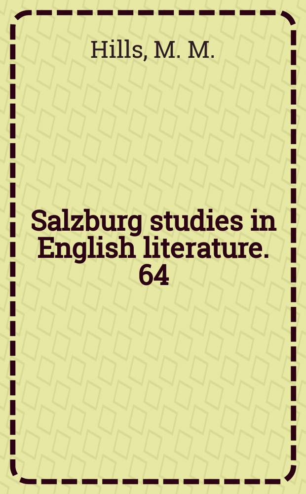 Salzburg studies in English literature. 64 : Time, space, and structure in "King Lear"