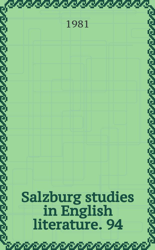 Salzburg studies in English literature. 94:4 : "A Mad world, my masters" and three-farces and a comedy...