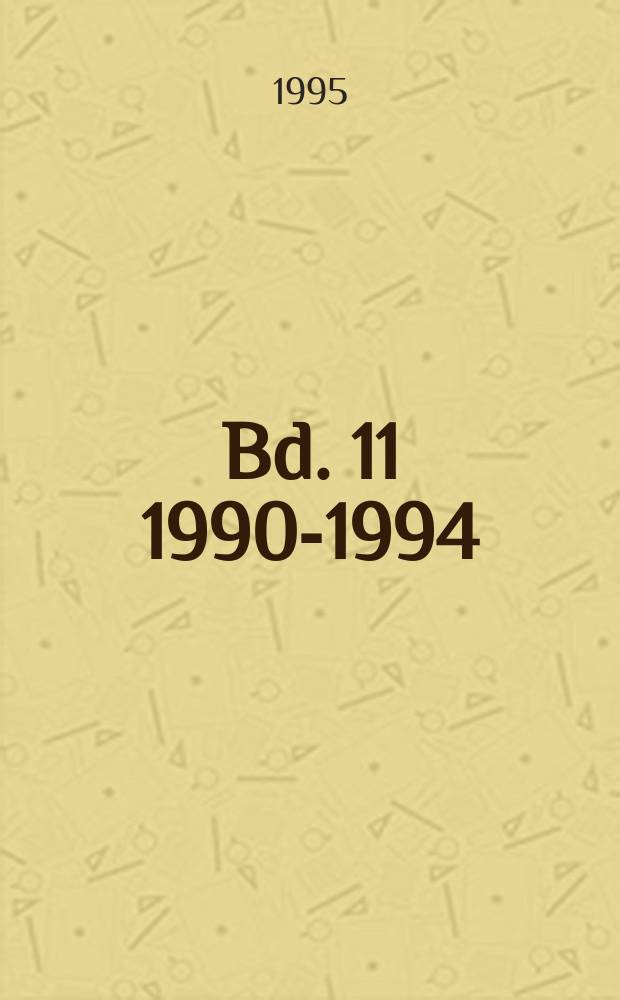 Bd. 11 1990-1994