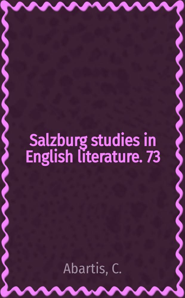 Salzburg studies in English literature. 73 : The tragicomic construction of Cymbeline...