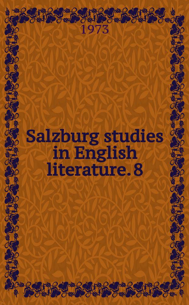 Salzburg studies in English literature. 8 : The mind in its place