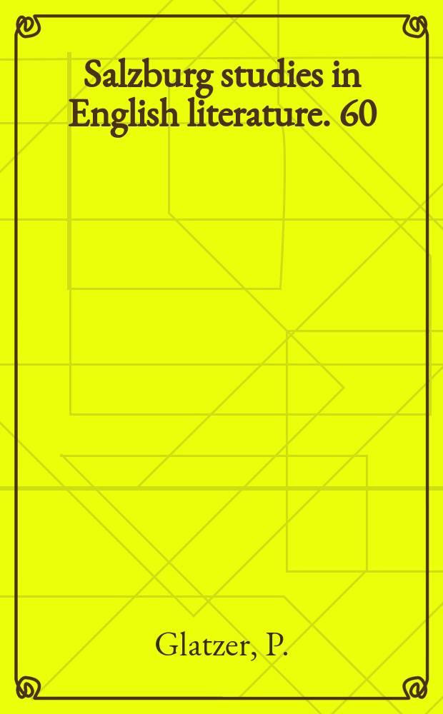 Salzburg studies in English literature. 60 : The complaint of the poet the Parnassus...