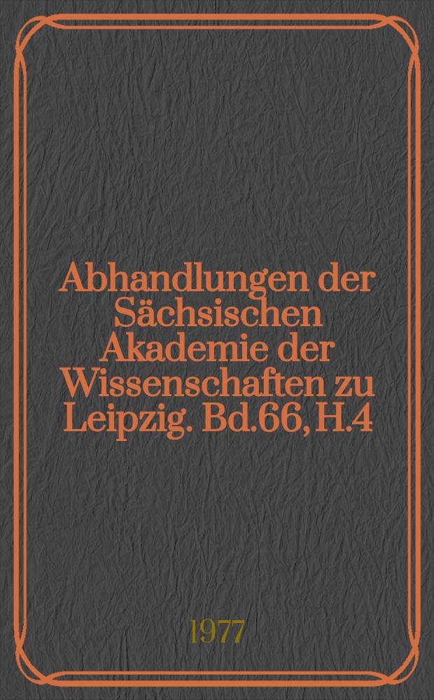 Abhandlungen der S&auml;chsischen Akademie der Wissenschaften zu Leipzig. Bd.66, H.4 : Temporale, aspektliche und modale