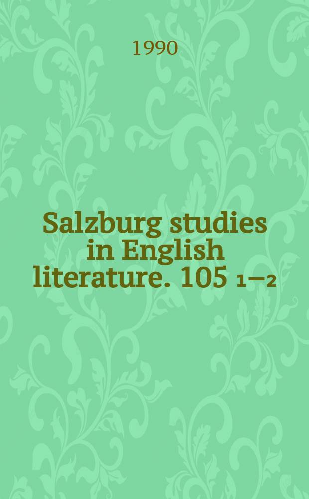 Salzburg studies in English literature. 105[₁–₂] : King Arthur through the ages
