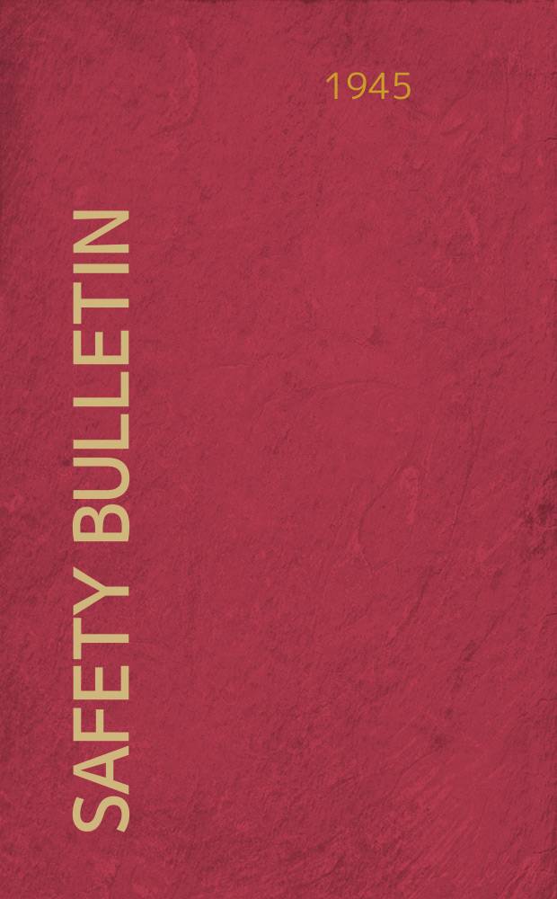 Safety bulletin