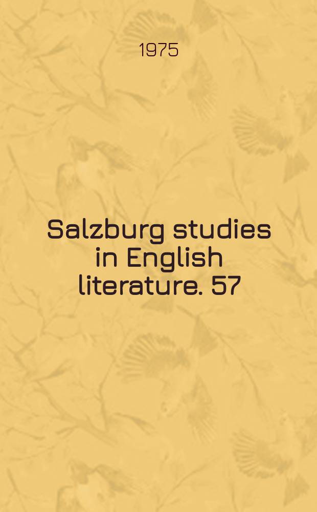 Salzburg studies in English literature. 57 : A critical edition Wit's triumvirate, or the Philosopher