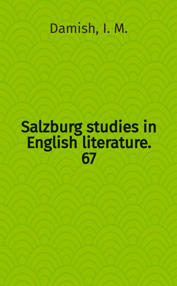 Salzburg studies in English literature. 67 : Les images chez John Webster