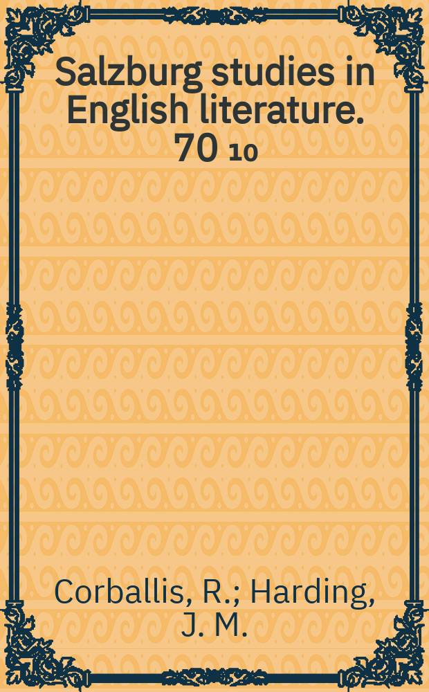 Salzburg studies in English literature. 70[₁₀] : A concordance to the...