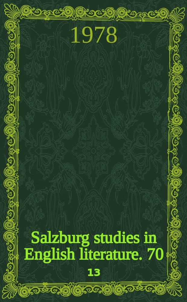 Salzburg studies in English literature. 70[₁₃] : A concordance to the...