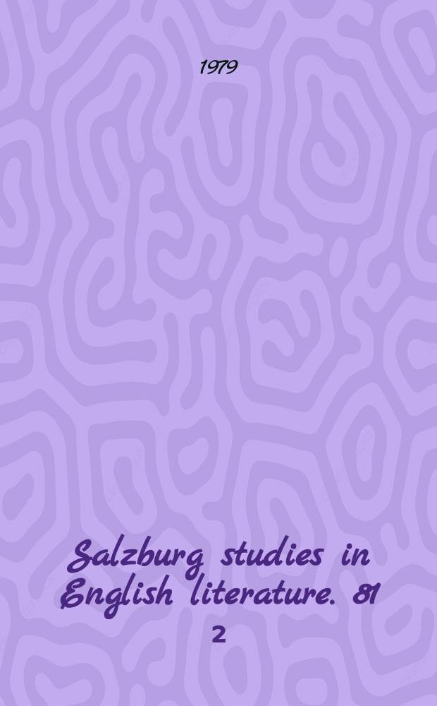 Salzburg studies in English literature. 81[₂] : "Some vanity of mine art"