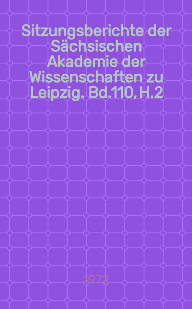 Sitzungsberichte der Sächsischen Akademie der Wissenschaften zu Leipzig. Bd.110, H.2 : Zum Problem der Tumoren in Kindesalter